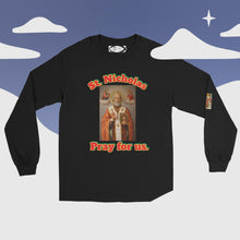 Load image into Gallery viewer, St. Nicholas, Pray for us Long Sleeve Shirt by Charlie the Catholic