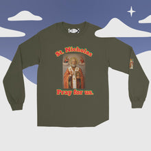 Load image into Gallery viewer, St. Nicholas, Pray for us Long Sleeve Shirt by Charlie the Catholic
