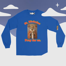 Load image into Gallery viewer, St. Nicholas, Pray for us Long Sleeve Shirt by Charlie the Catholic