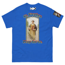 Load image into Gallery viewer, St. Stephen, Pray for us T-Shirt by Charlie the Catholic
